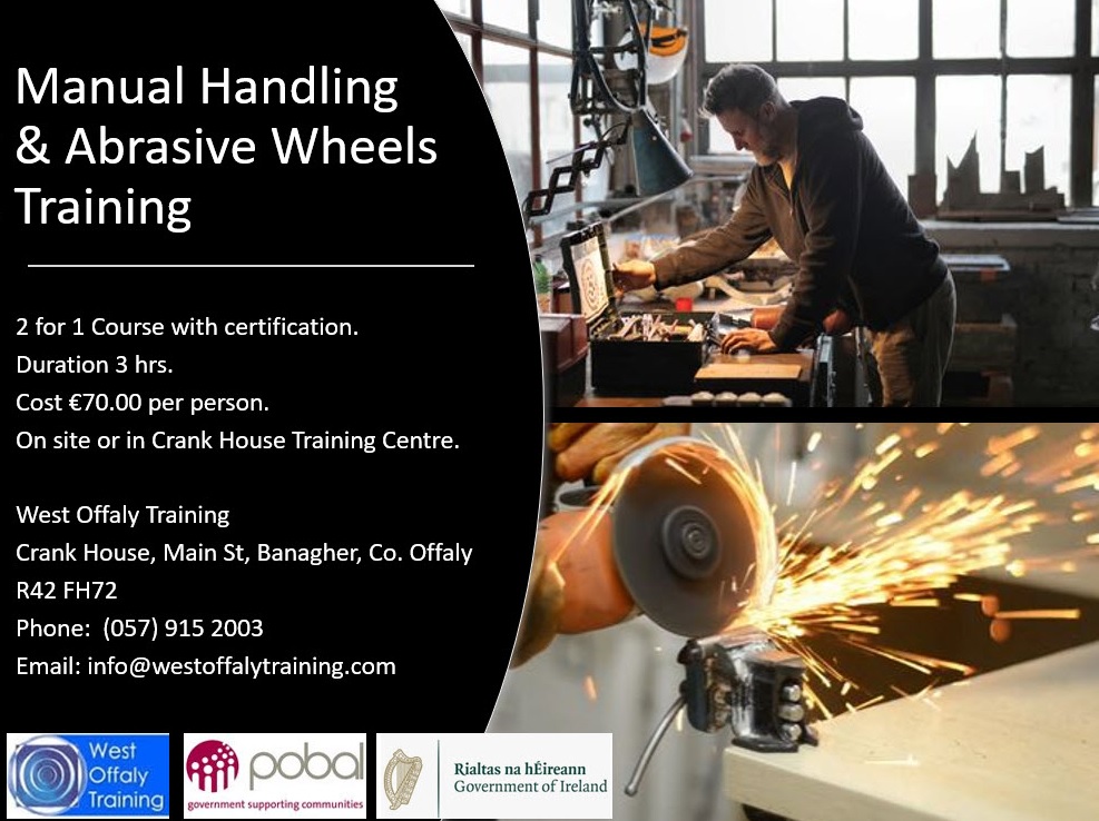 Manual Handling & Abrasive Wheels